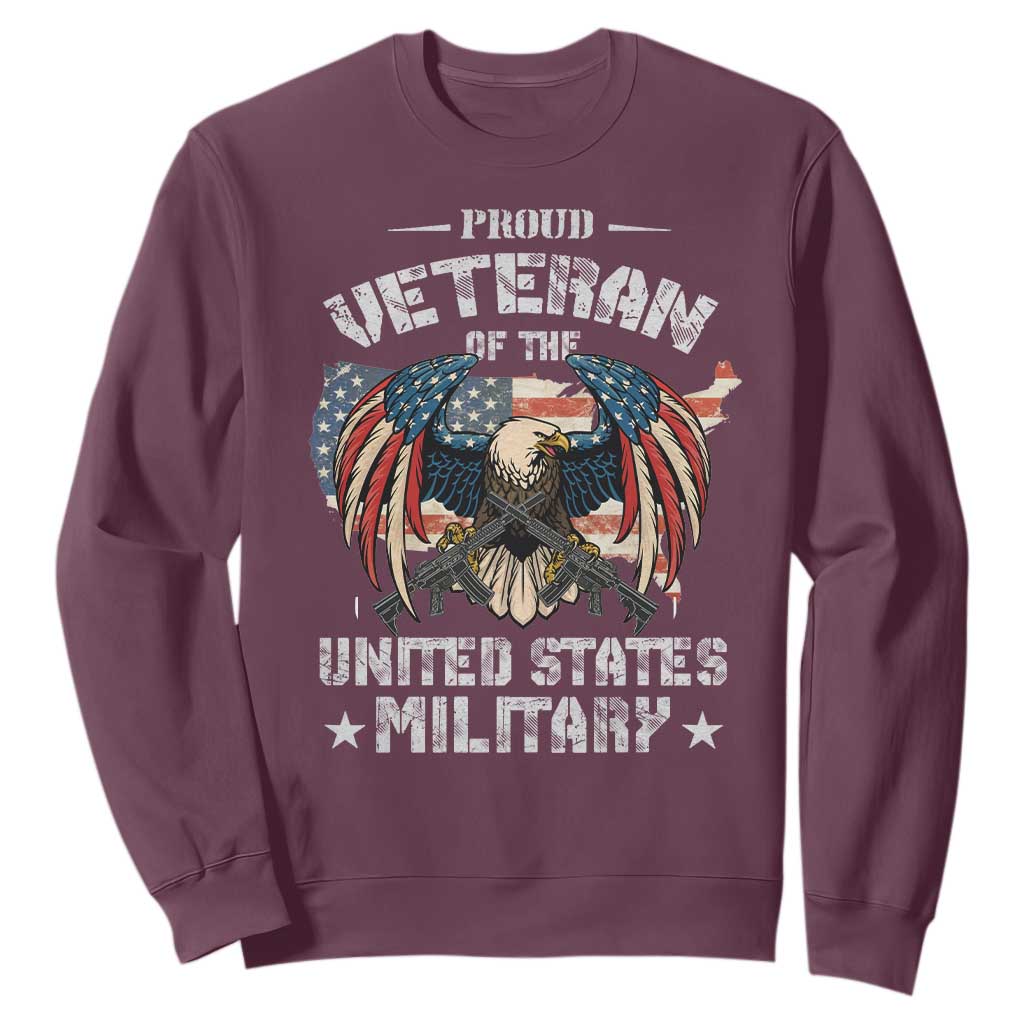 Proud Veteran Of The Military Sweatshirt Veteran's Day Eagle American Flag TS11 Maroon Print Your Wear