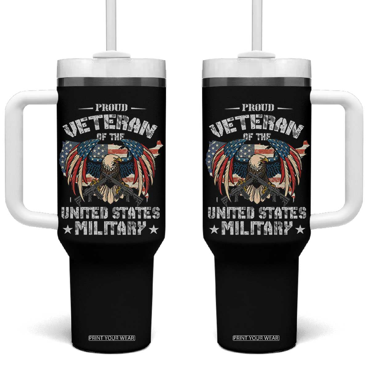 Proud Veteran Of The Military Tumbler With Handle Veteran's Day Eagle American Flag TS11 One Size: 40 oz Black Print Your Wear