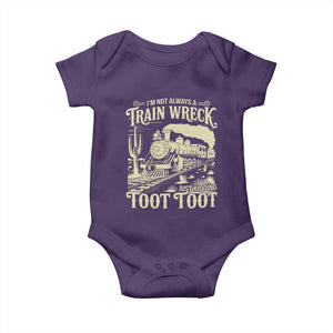 Funny I Am Not Always A Train Wreck Just Kidding Toot Toot Baby Onesie TS11 Purple Print Your Wear