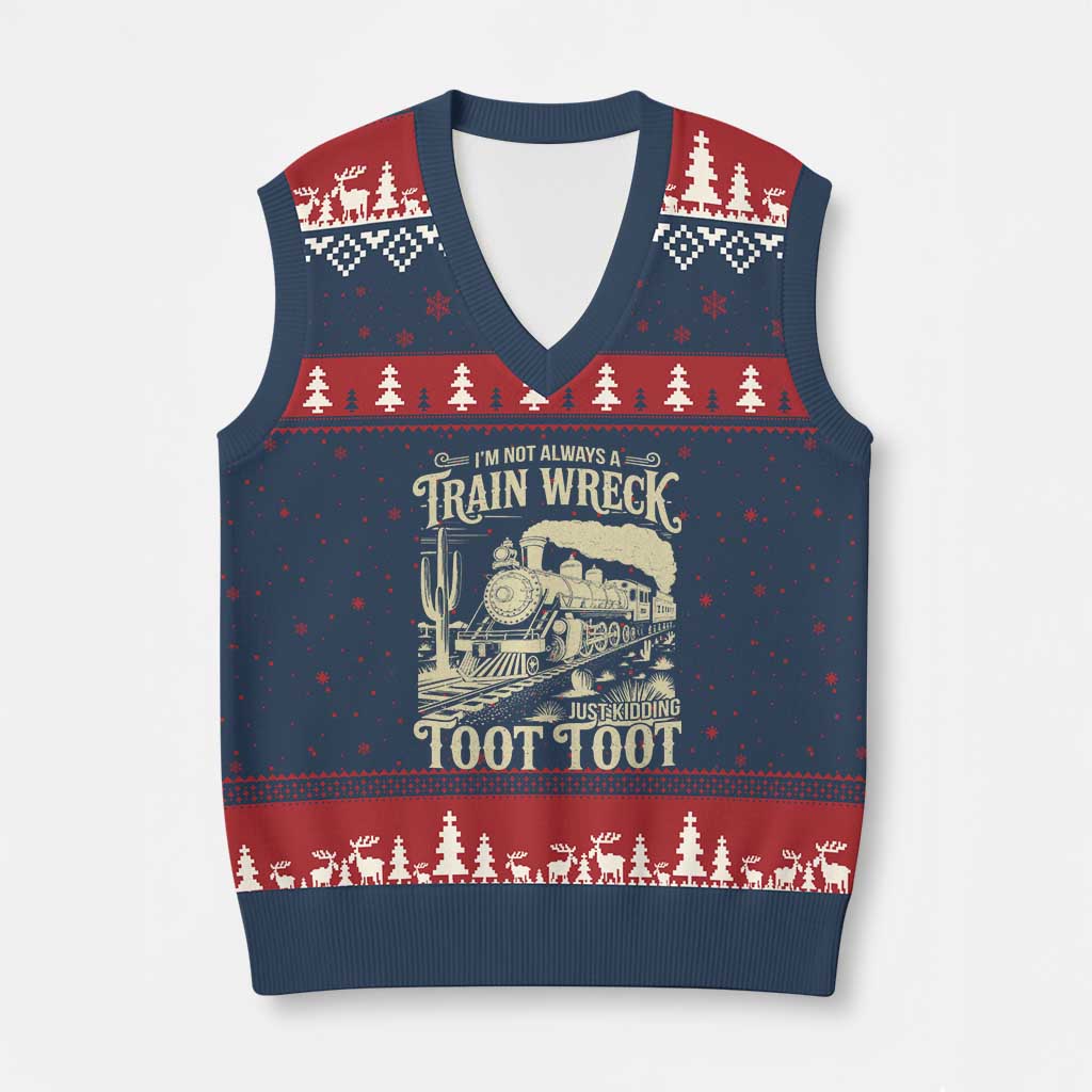 Funny I Am Not Always A Train Wreck Just Kidding Toot Toot V-Neck Knit Sweater Vest TS11 Navy Red Print Your Wear