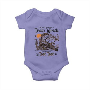 I Am Not Always A Train Wreck Just Kidding Toot Toot Baby Onesie Funny Thanksgiving Turkey TS11 Violet Print Your Wear