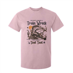 I Am Not Always A Train Wreck Just Kidding Toot Toot T Shirt For Kid Funny Thanksgiving Turkey TS11 Light Pink Print Your Wear