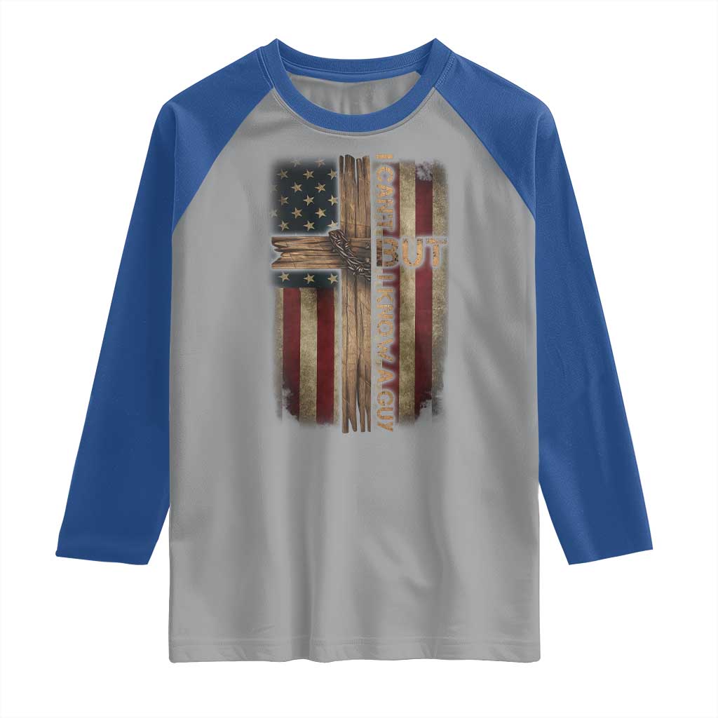 I Cant But I Know A Guy Raglan Shirt Funny Christian Jesus Cross TS11 Sport Gray Royal Print Your Wear