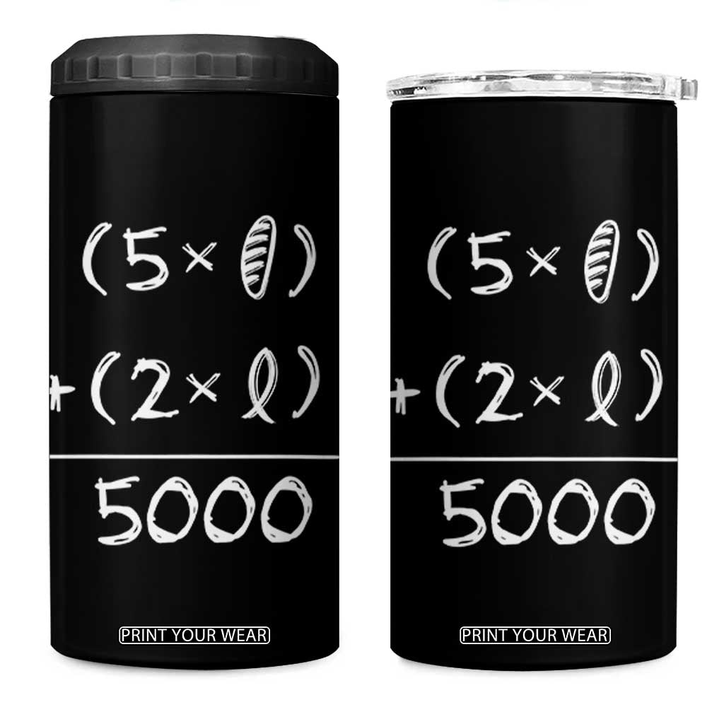 2 Fishes 5 Loaves Jesus Feeds The 5000 Christian Bible Verses 4 in 1 Can Cooler Tumbler TS11 One Size: 16 oz Black Print Your Wear