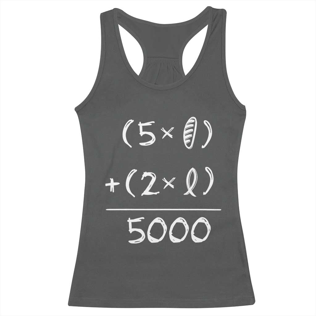 2 Fishes 5 Loaves Jesus Feeds The 5000 Christian Bible Verses Racerback Tank Top TS11 Dark Heather Print Your Wear