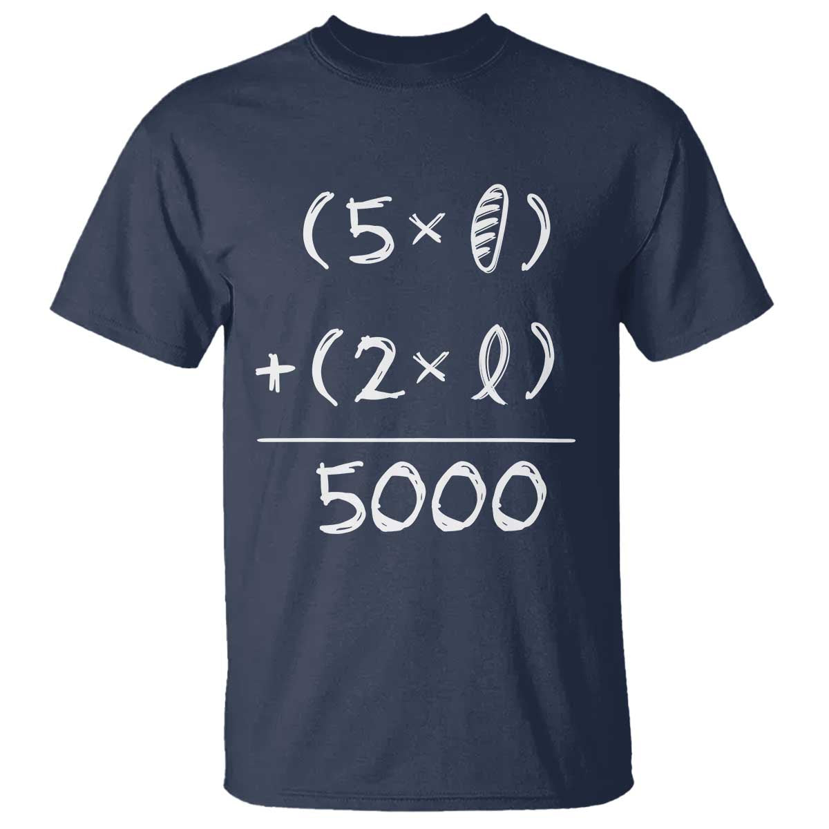 2 Fishes 5 Loaves Jesus Feeds The 5000 Christian Bible Verses T Shirt TS11 Navy Print Your Wear