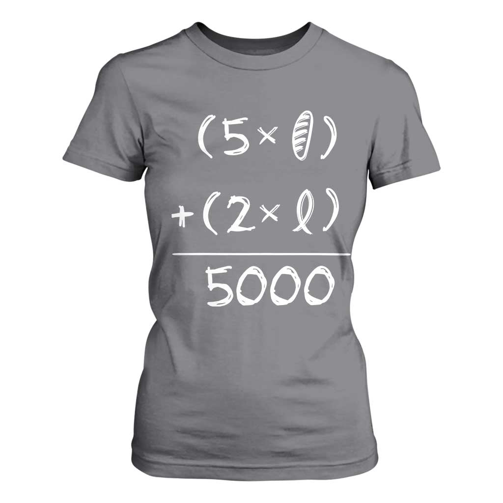 2 Fishes 5 Loaves Jesus Feeds The 5000 Christian Bible Verses T Shirt For Women TS11 Charcoal Print Your Wear