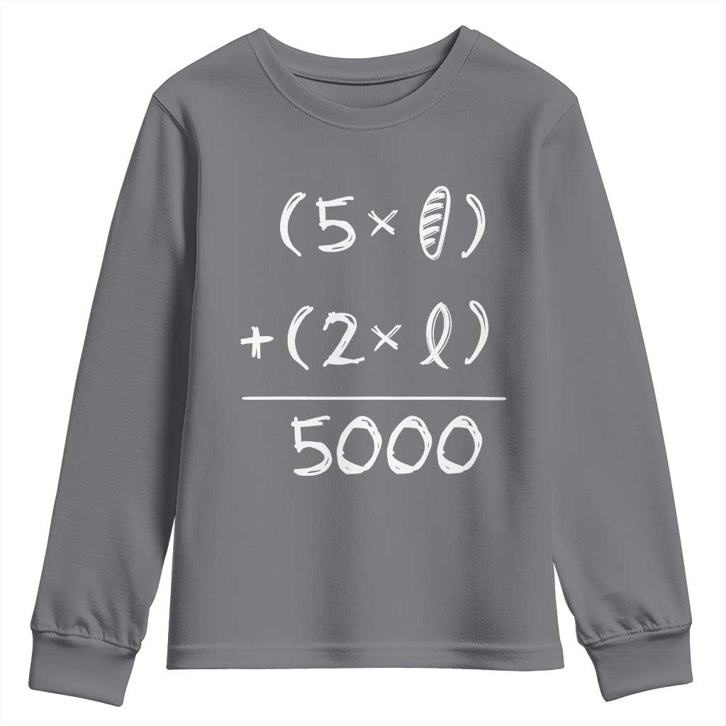 2 Fishes 5 Loaves Jesus Feeds The 5000 Christian Bible Verses Youth Sweatshirt TS11 Charcoal Print Your Wear