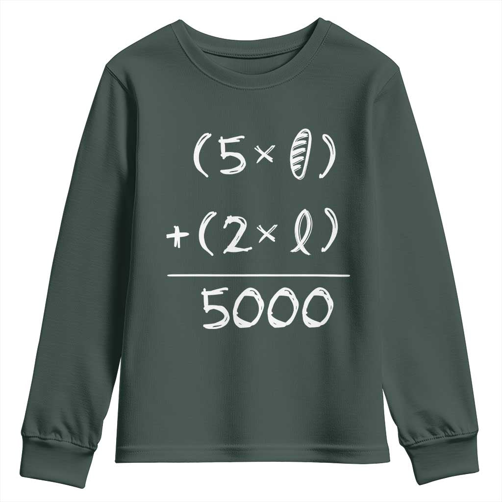2 Fishes 5 Loaves Jesus Feeds The 5000 Christian Bible Verses Youth Sweatshirt TS11 Dark Forest Green Print Your Wear
