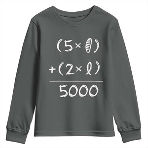 2 Fishes 5 Loaves Jesus Feeds The 5000 Christian Bible Verses Youth Sweatshirt TS11 Dark Heather Print Your Wear