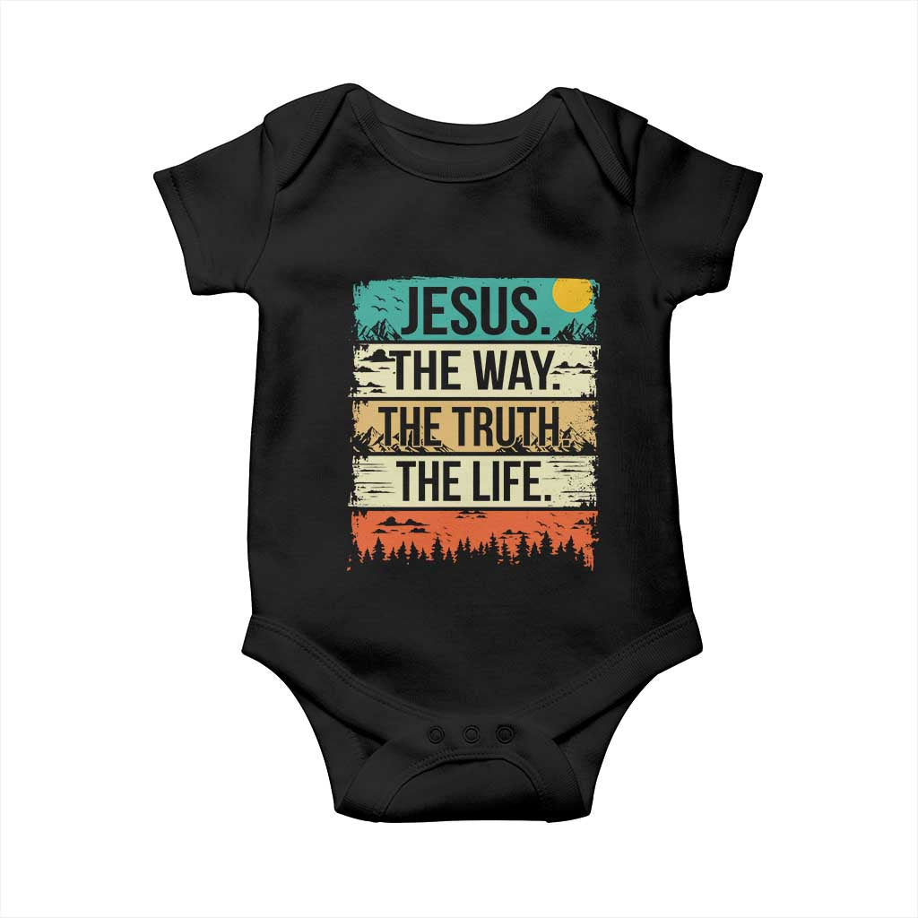 Jesus The Way The Truth The Life Baby Onesie Blessed Christians TS11 Black Print Your Wear