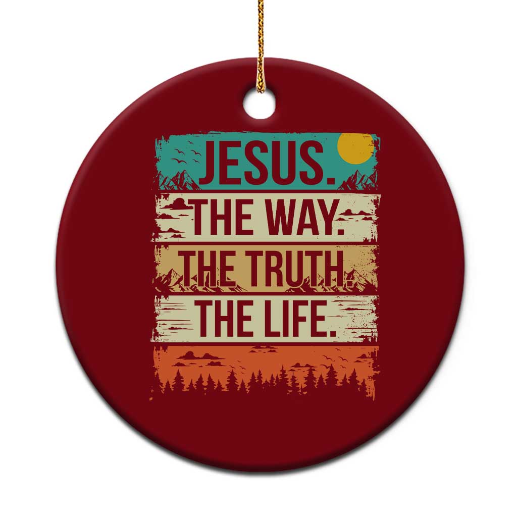 Jesus The Way The Truth The Life Ceramic Ornament Blessed Christians TS11 1pc Red Print Your Wear