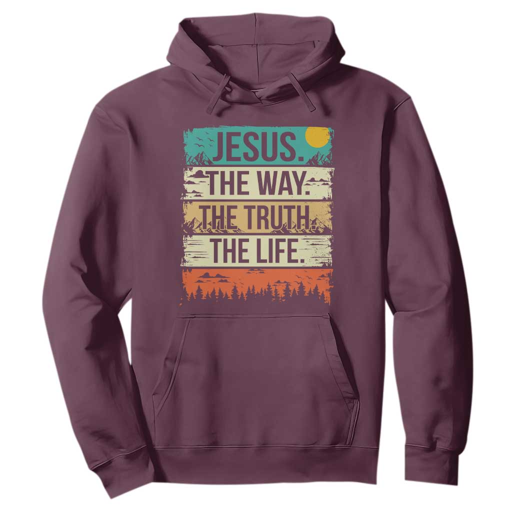 Jesus The Way The Truth The Life Hoodie Blessed Christians TS11 Maroon Print Your Wear