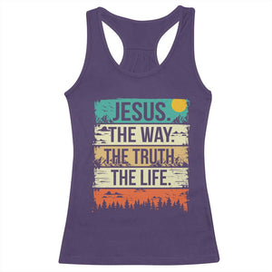 Jesus The Way The Truth The Life Racerback Tank Top Blessed Christians TS11 Purple Print Your Wear