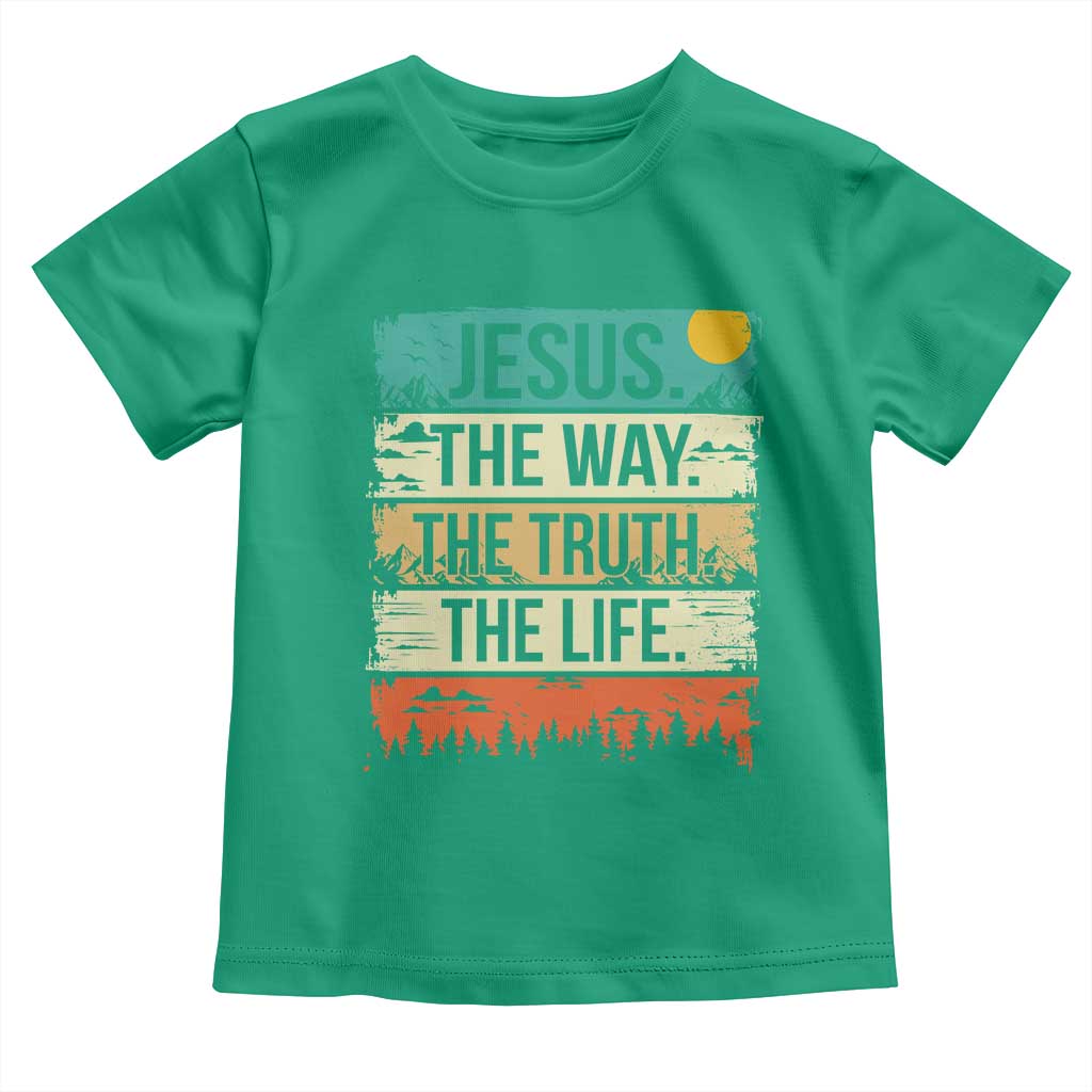 Jesus The Way The Truth The Life Toddler T Shirt Blessed Christians TS11 Irish Green Print Your Wear