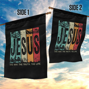 Jesus The Way The Truth The Life Garden Flag Christian Worship TS11 Print Your Wear
