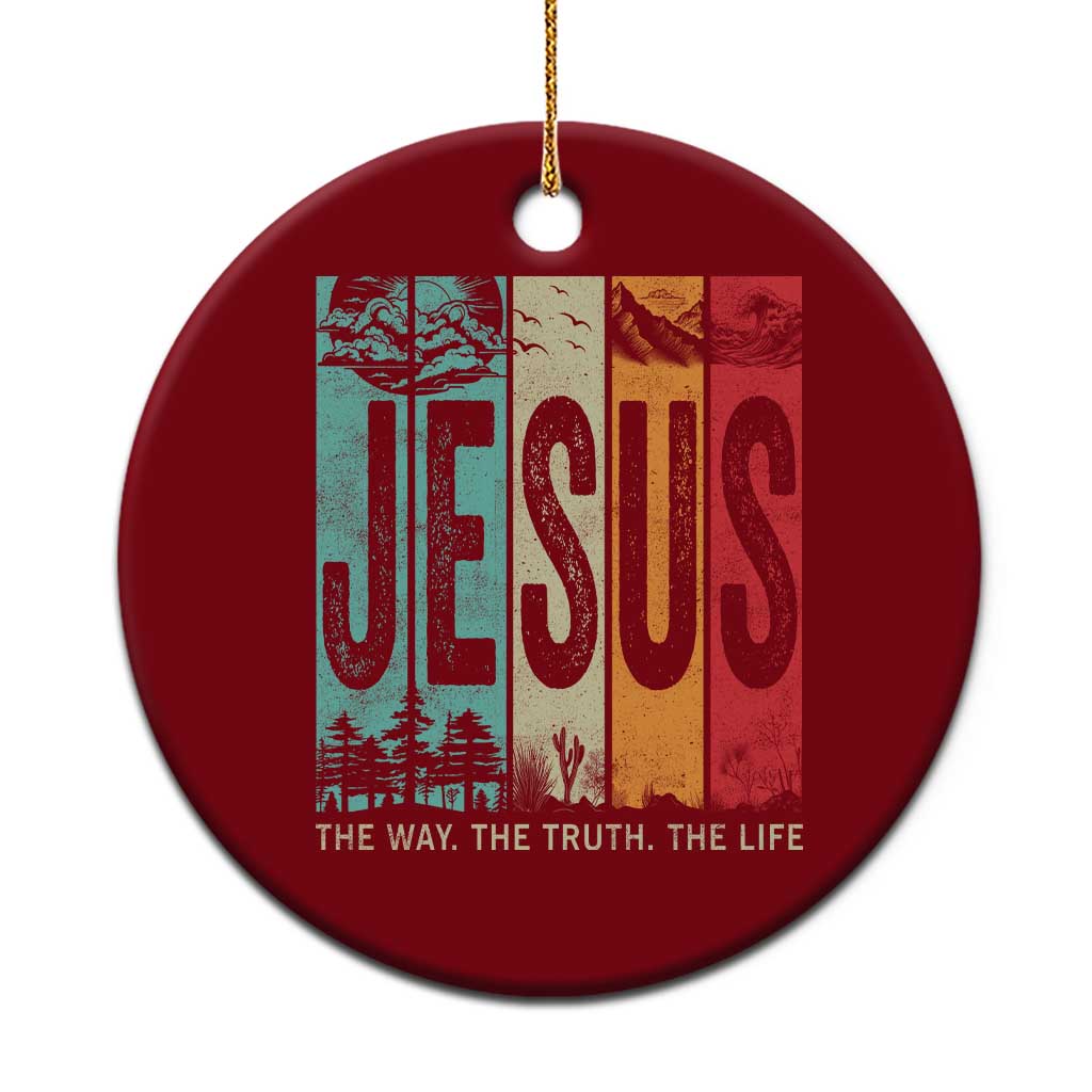 Jesus The Way The Truth The Life Ceramic Ornament Christian Worship TS11 1pc Red Print Your Wear