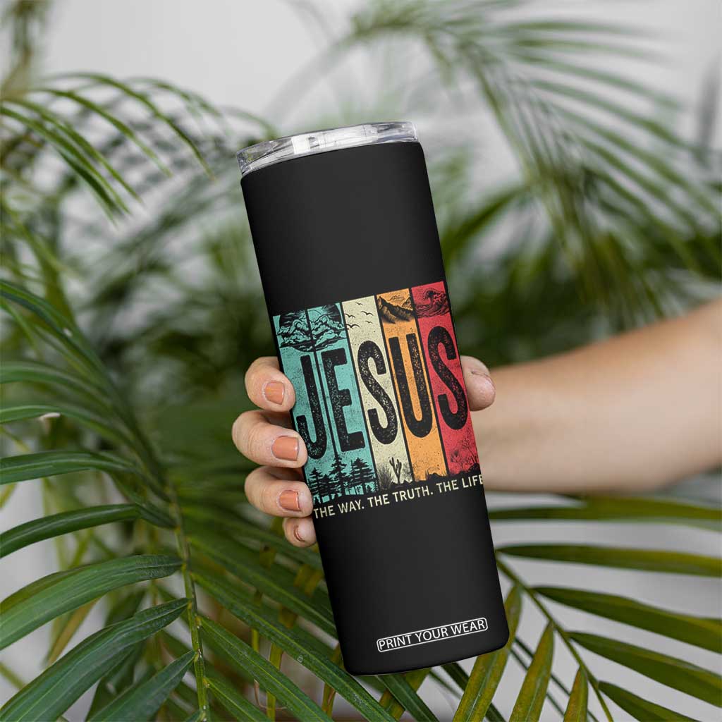 Jesus The Way The Truth The Life Skinny Tumbler Christian Worship TS11 Print Your Wear