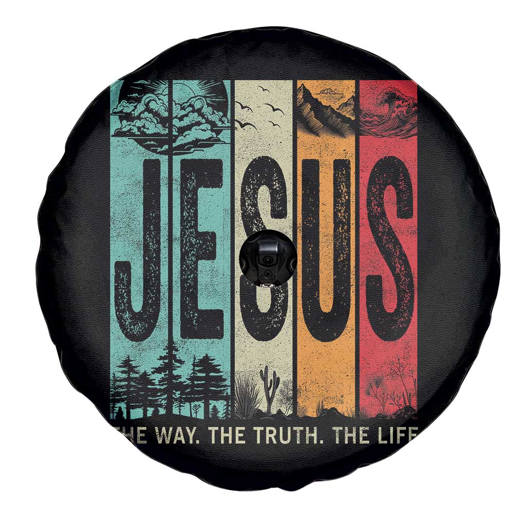Jesus The Way The Truth The Life Spare Tire Cover Christian Worship TS11 Print Your Wear