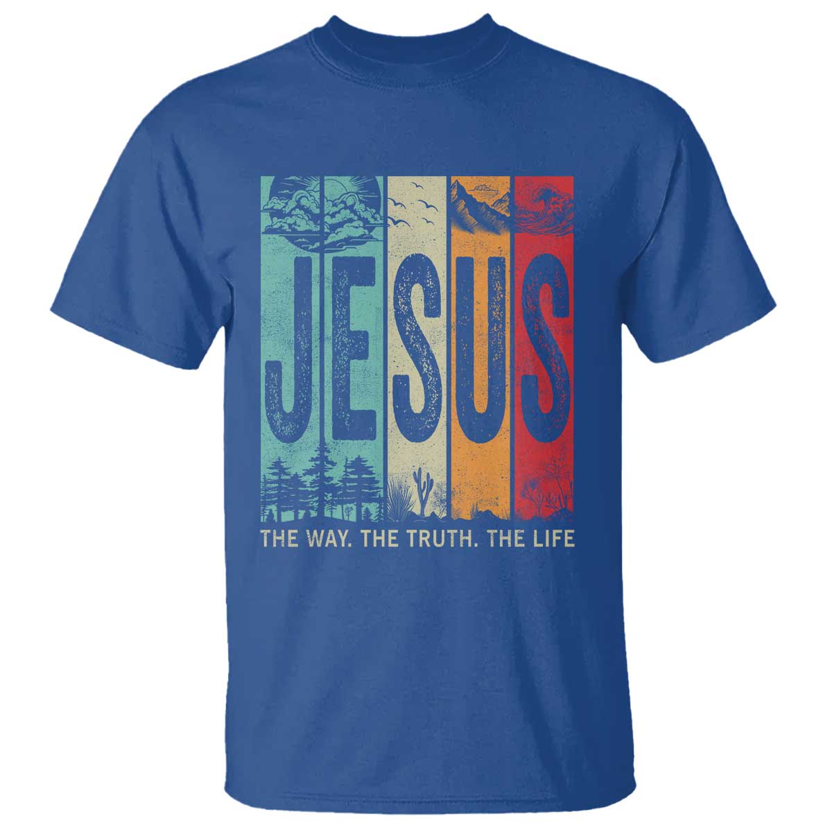 Jesus The Way The Truth The Life T Shirt Christian Worship TS11 Royal Blue Print Your Wear
