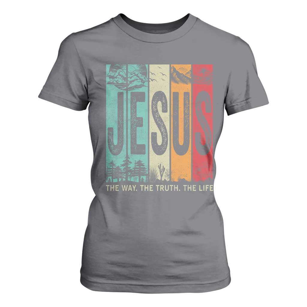 Jesus The Way The Truth The Life T Shirt For Women Christian Worship TS11 Charcoal Print Your Wear