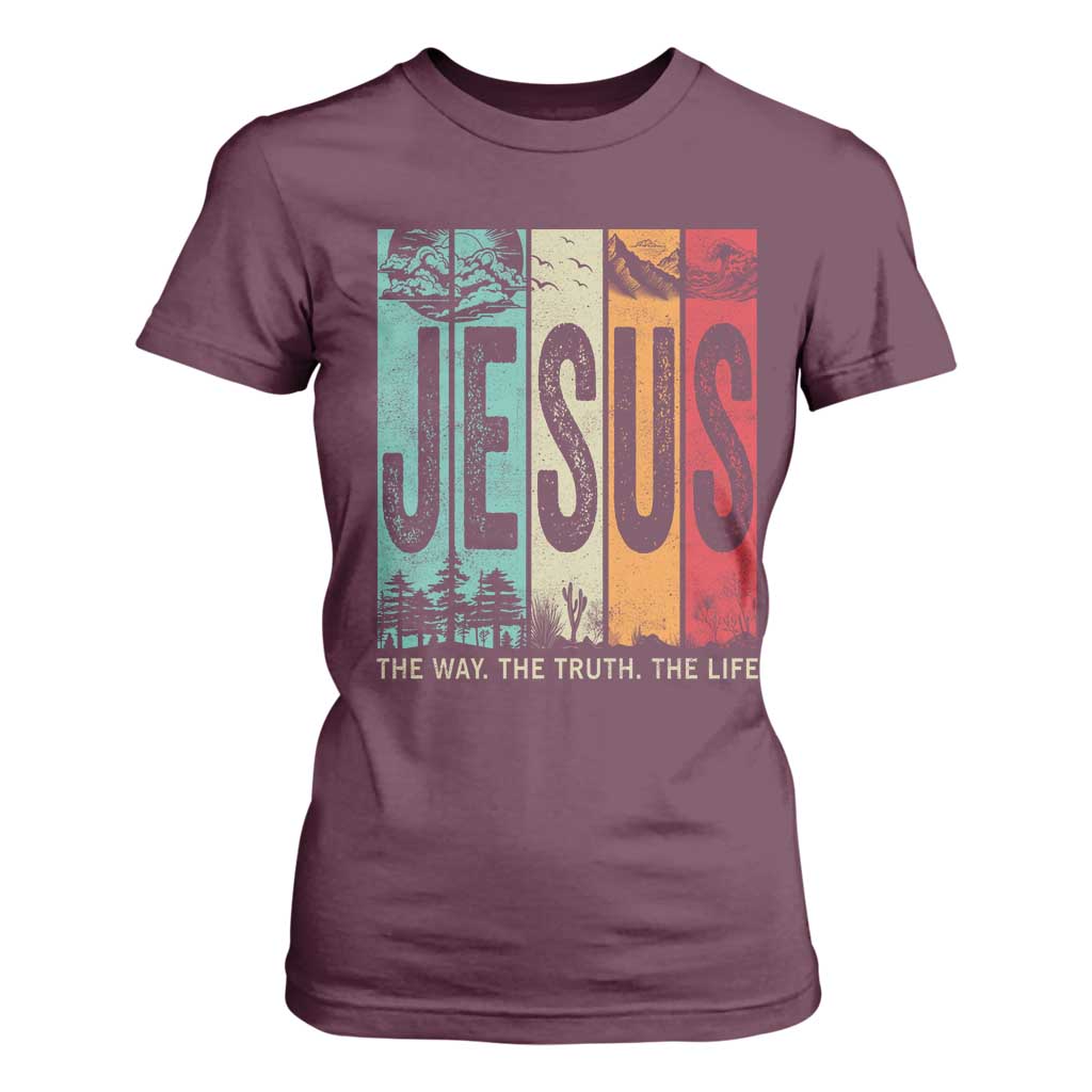 Jesus The Way The Truth The Life T Shirt For Women Christian Worship TS11 Maroon Print Your Wear