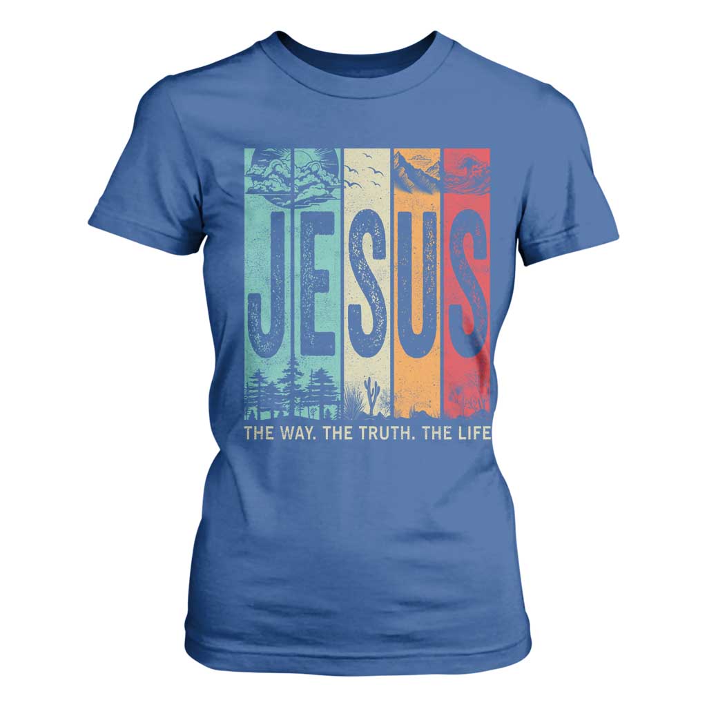 Jesus The Way The Truth The Life T Shirt For Women Christian Worship TS11 Royal Blue Print Your Wear