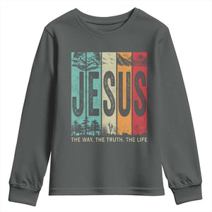 Jesus The Way The Truth The Life Youth Sweatshirt Christian Worship TS11 Dark Heather Print Your Wear