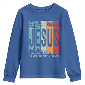 Jesus The Way The Truth The Life Youth Sweatshirt Christian Worship TS11 Royal Blue Print Your Wear