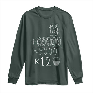 2 Fishes 5 Breads Jesus Feeds The 5000 Christian Bible Verses Long Sleeve Shirt TS11 Dark Forest Green Print Your Wear