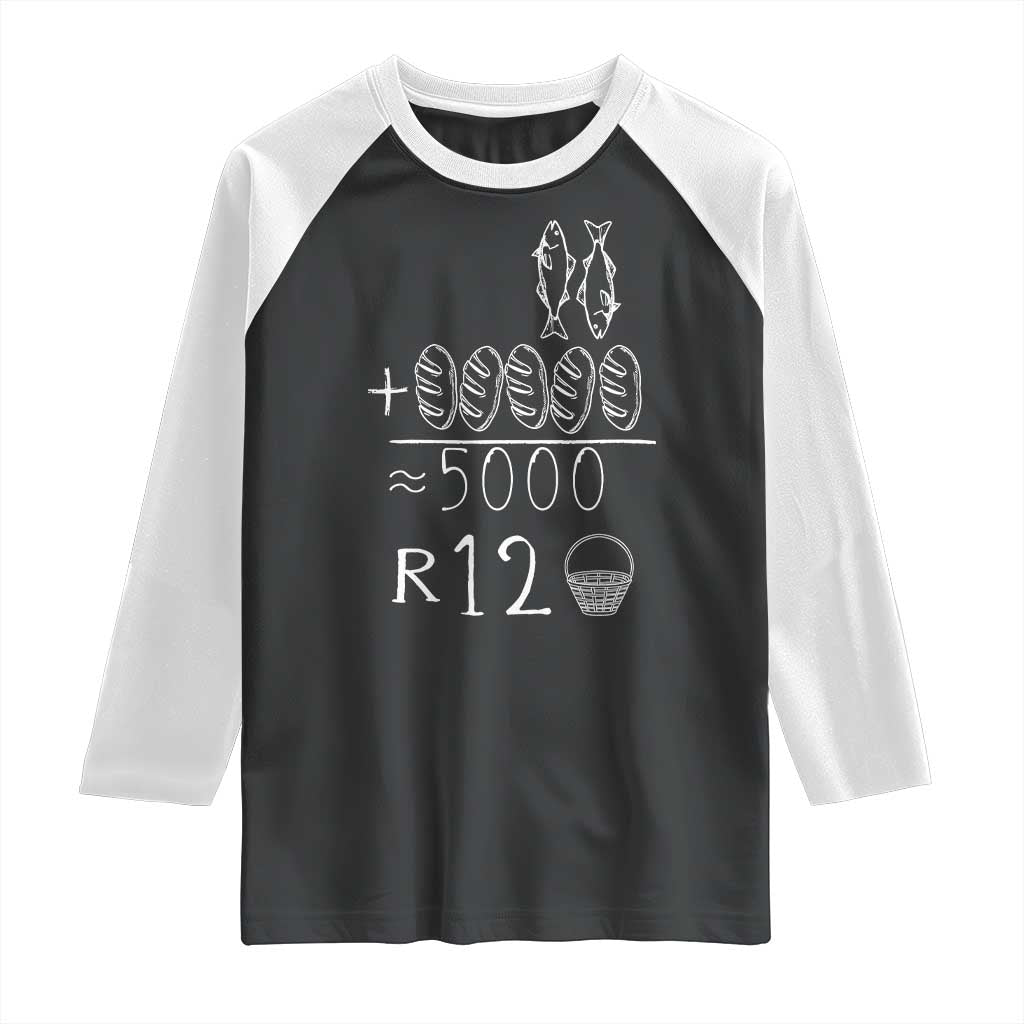 2 Fishes 5 Breads Jesus Feeds The 5000 Christian Bible Verses Raglan Shirt TS11 Black White Print Your Wear
