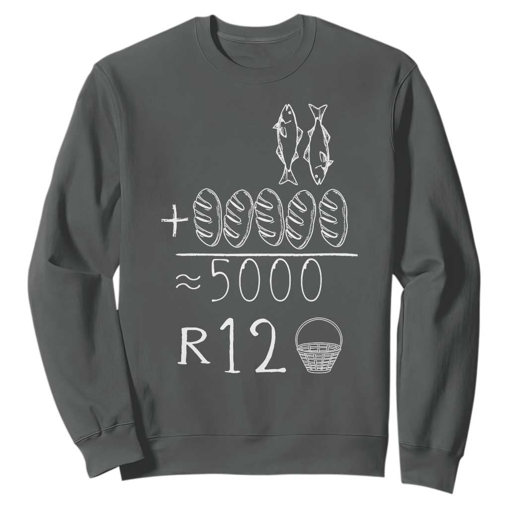 2 Fishes 5 Breads Jesus Feeds The 5000 Christian Bible Verses Sweatshirt TS11 Dark Heather Print Your Wear