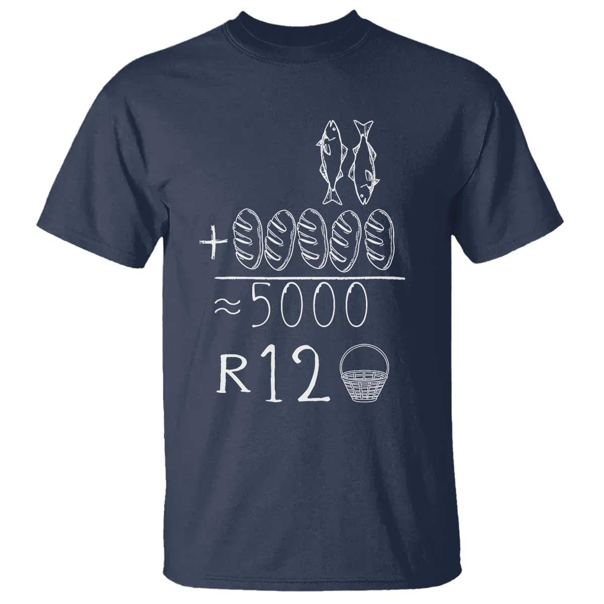 2 Fishes 5 Breads Jesus Feeds The 5000 Christian Bible Verses T Shirt TS11 Navy Print Your Wear