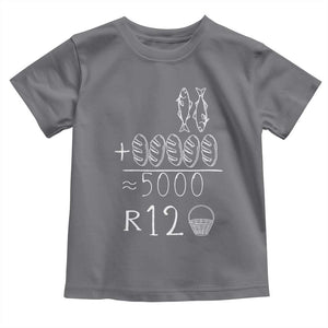2 Fishes 5 Breads Jesus Feeds The 5000 Christian Bible Verses Toddler T Shirt TS11 Charcoal Print Your Wear