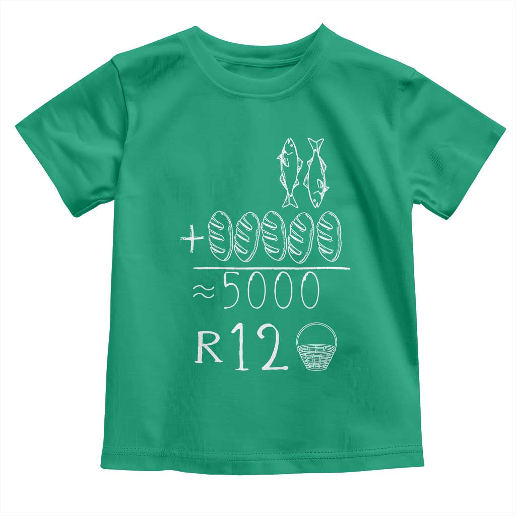 2 Fishes 5 Breads Jesus Feeds The 5000 Christian Bible Verses Toddler T Shirt TS11 Irish Green Print Your Wear