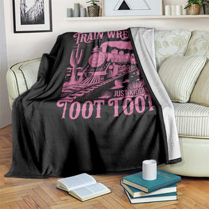 Funny I Am Not Always A Train Wreck Just Kidding Toot Toot Throw Blanket Pink Train TS11 Print Your Wear