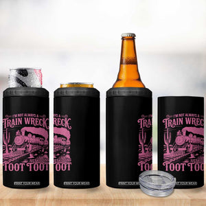 Funny I Am Not Always A Train Wreck Just Kidding Toot Toot 4 in 1 Can Cooler Tumbler Pink Train TS11 Print Your Wear