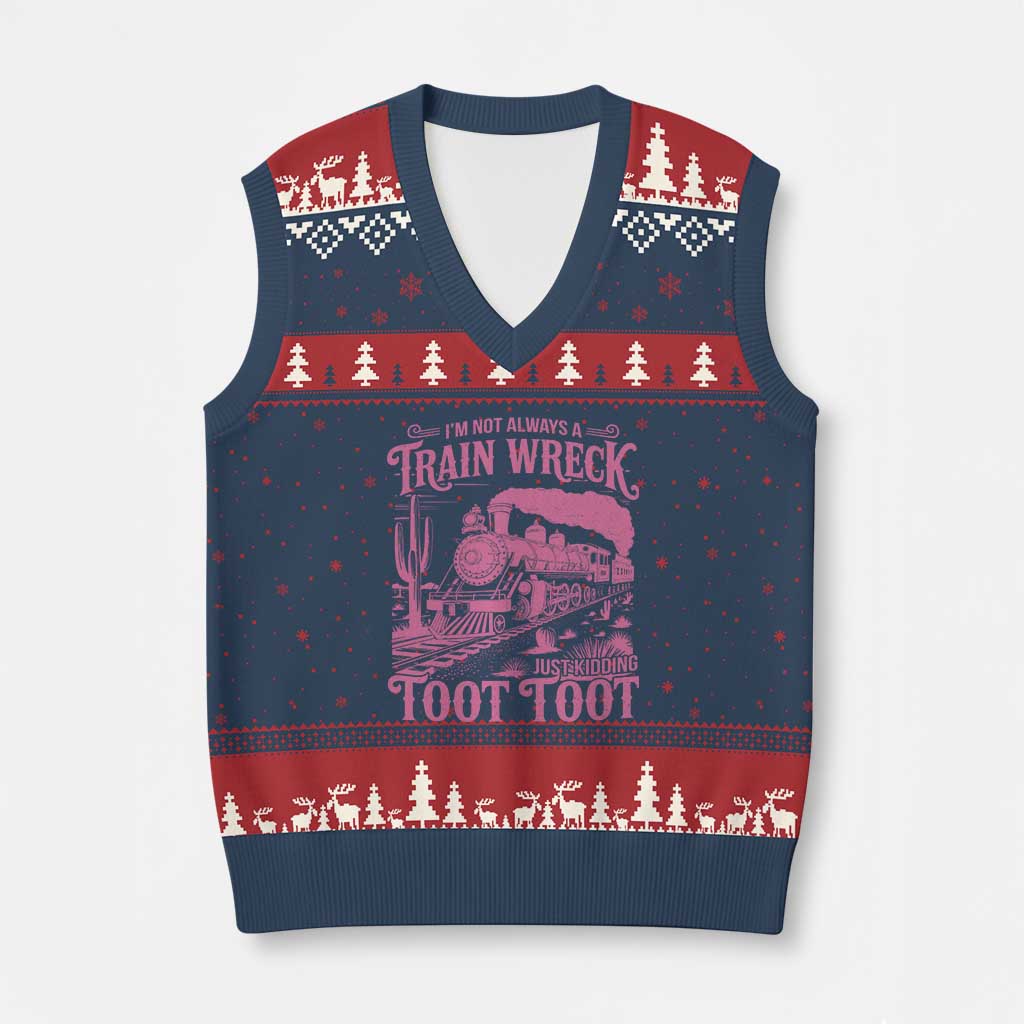 Funny I Am Not Always A Train Wreck Just Kidding Toot Toot V-Neck Knit Sweater Vest Pink Train TS11 Navy Red Print Your Wear