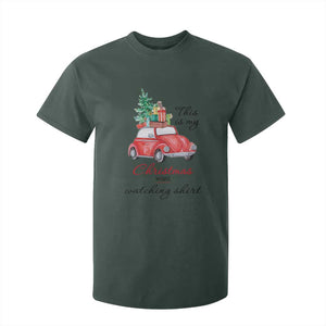 Funny This Is My Christmas Movie Watching Shirt T Shirt For Kid Red Car Xmas Tree TS11 Dark Forest Green Print Your Wear