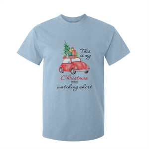 Funny This Is My Christmas Movie Watching Shirt T Shirt For Kid Red Car Xmas Tree TS11 Light Blue Print Your Wear