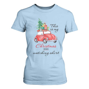 Funny This Is My Christmas Movie Watching Shirt T Shirt For Women Red Car Xmas Tree TS11 Light Blue Print Your Wear