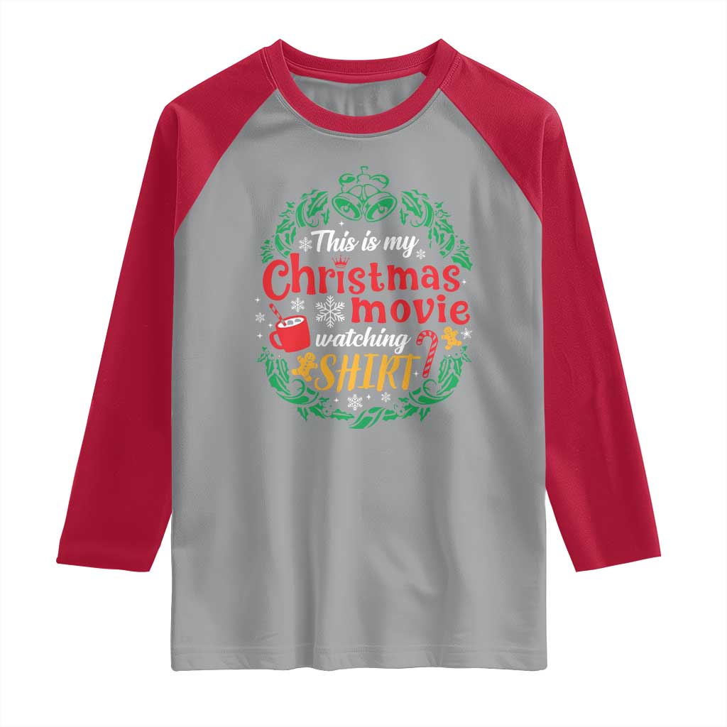 This Is My Christmas Movie Watching Shirt Raglan Shirt Gingerbread Cocoa TS11 Sport Gray Red Print Your Wear