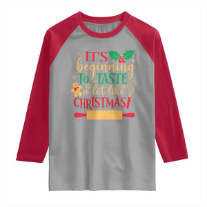 Funny Christmas Baker Raglan Shirt It's Beginning To Taste A Lot Like Christmas Gingerbread TS11 Sport Gray Red Print Your Wear