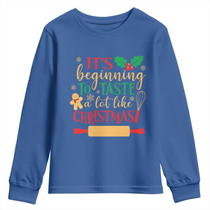 Funny Christmas Baker Youth Sweatshirt It's Beginning To Taste A Lot Like Christmas Gingerbread TS11 Royal Blue Print Your Wear