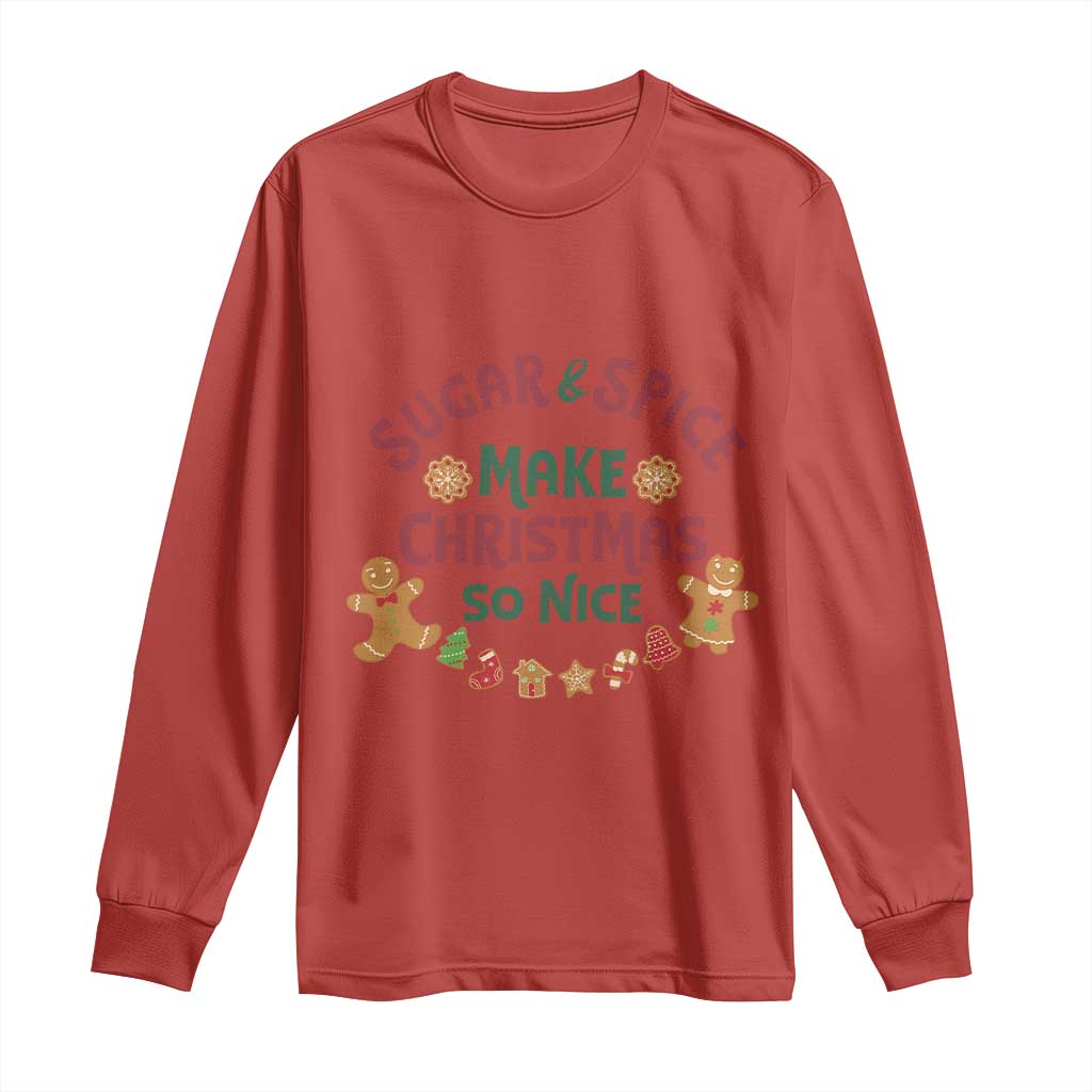Funny Christmas Baking Long Sleeve Shirt Sugar And Spice Make Christmas So Nice Gingerbread TS11 Red Print Your Wear