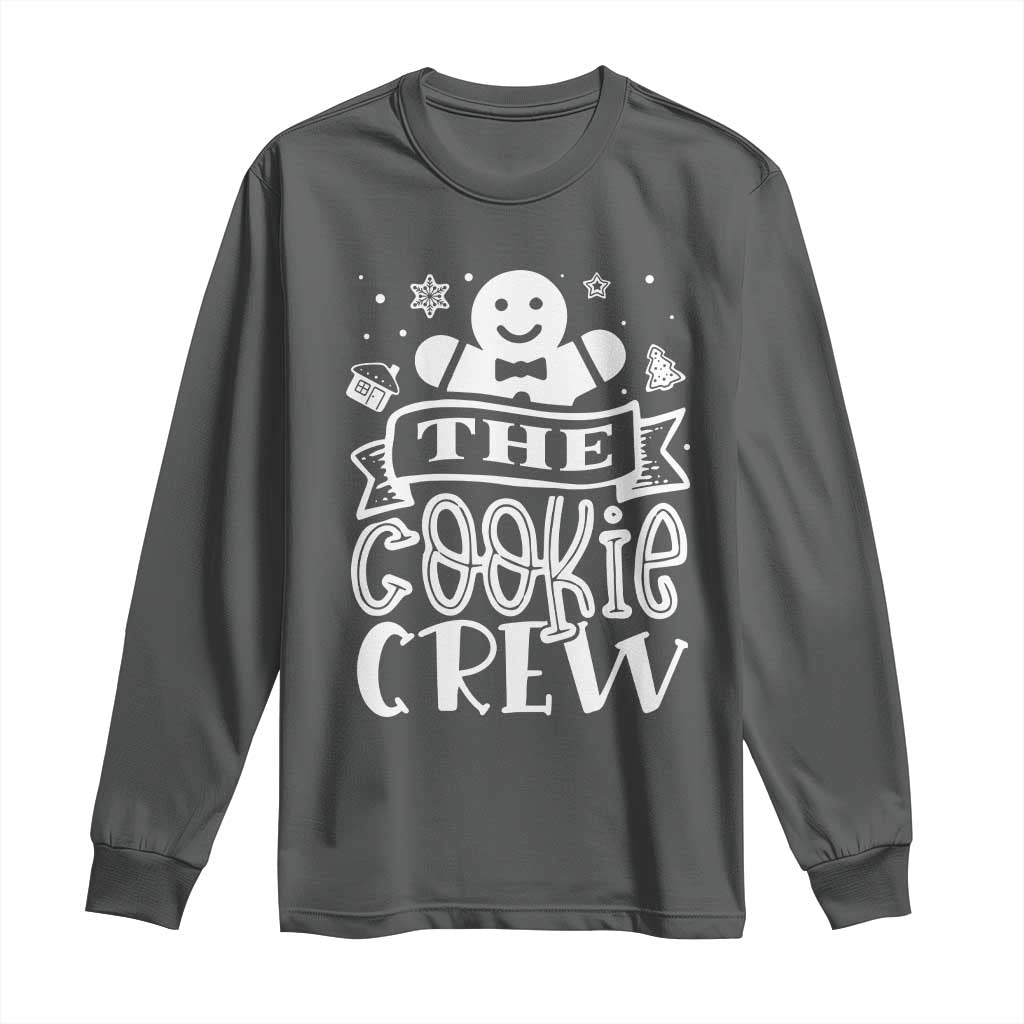 Funny The Cookie Crew Long Sleeve Shirt Christmas Baking Team Gingerbread TS11 Dark Heather Print Your Wear