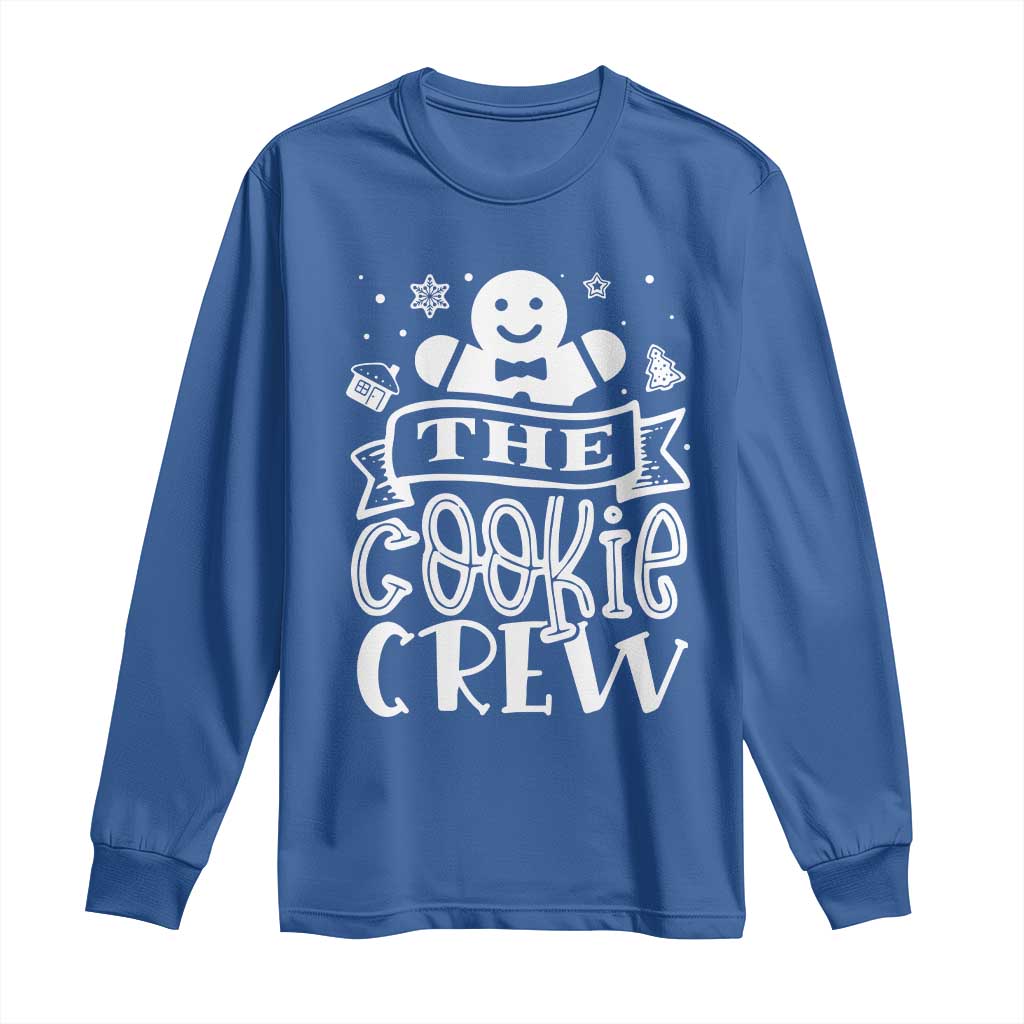 Funny The Cookie Crew Long Sleeve Shirt Christmas Baking Team Gingerbread TS11 Royal Blue Print Your Wear