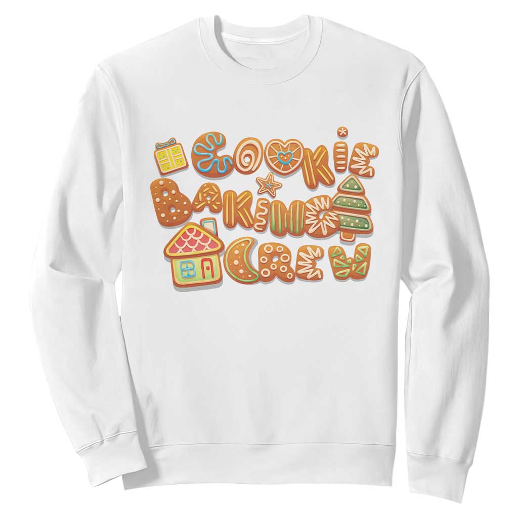 Funny Christmas Baking Sweatshirt Cookie Baking Crew Family Matching TS11 White Print Your Wear