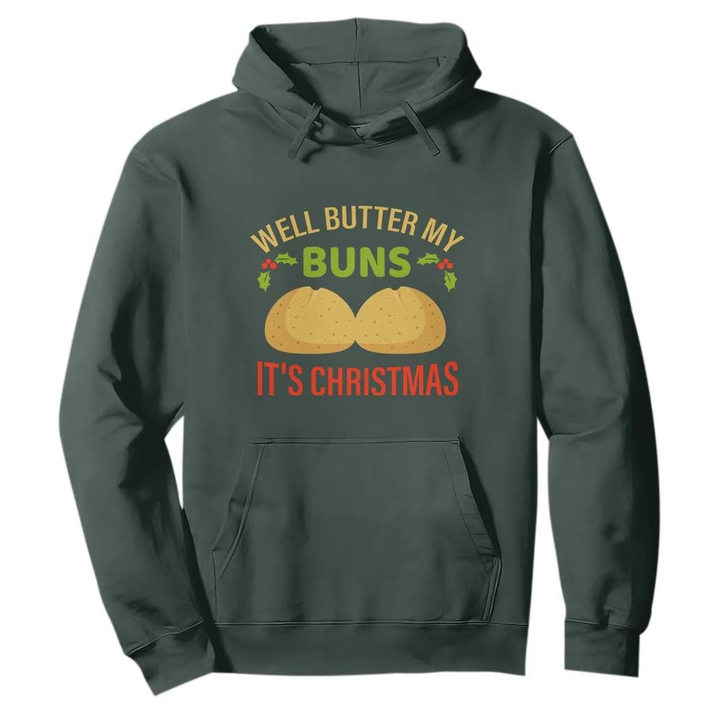 Funny Christmas Bun Bread Hoodie Well Butter My Buns It's Xmas TS11 Dark Forest Green Print Your Wear