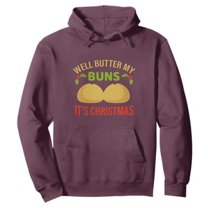 Funny Christmas Bun Bread Hoodie Well Butter My Buns It's Xmas TS11 Maroon Print Your Wear